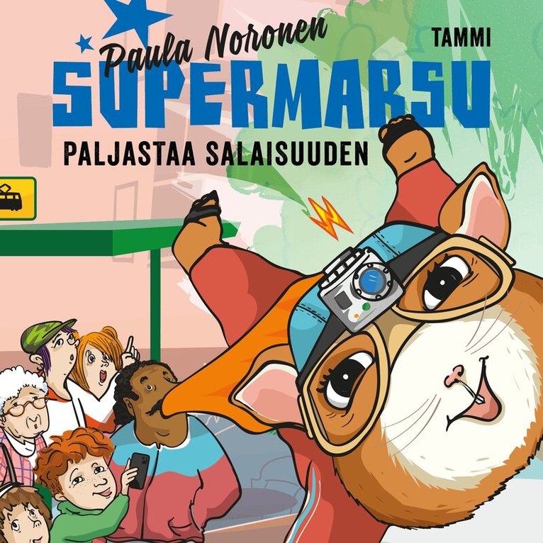 Paula Noronen - Supermarsu paljastaa salaisuuden, Ljudbok