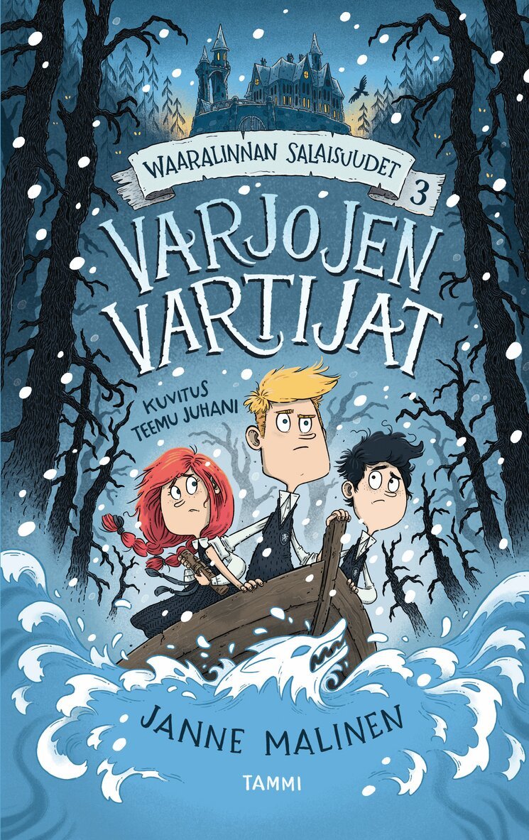 Janne Malinen - Waaralinnan salaisuudet 3. Varjojen vartijat, E-bok