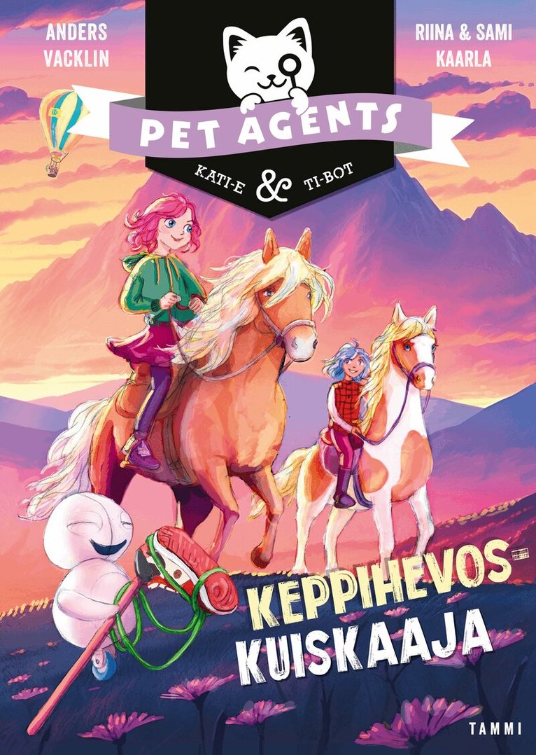 Anders Vacklin, Riina ja Sami Kaarla - Keppihevoskuiskaaja. Pet Agents 10, E-bok