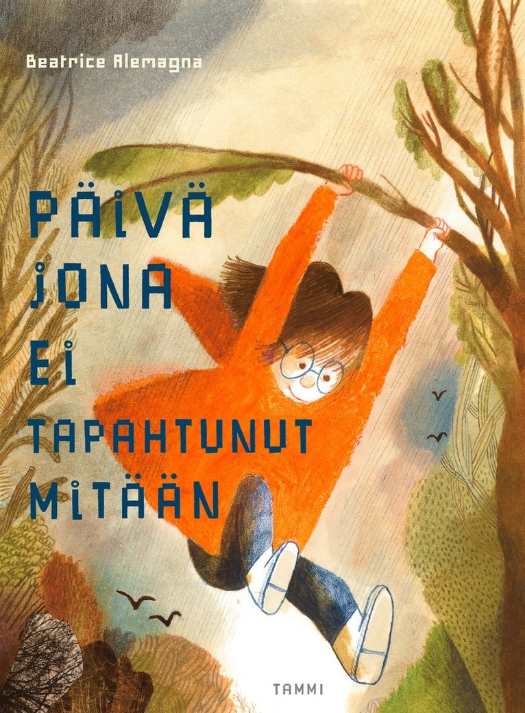 Beatrice Alemagna - Päivä jona ei tapahtunut mitään, E-bok