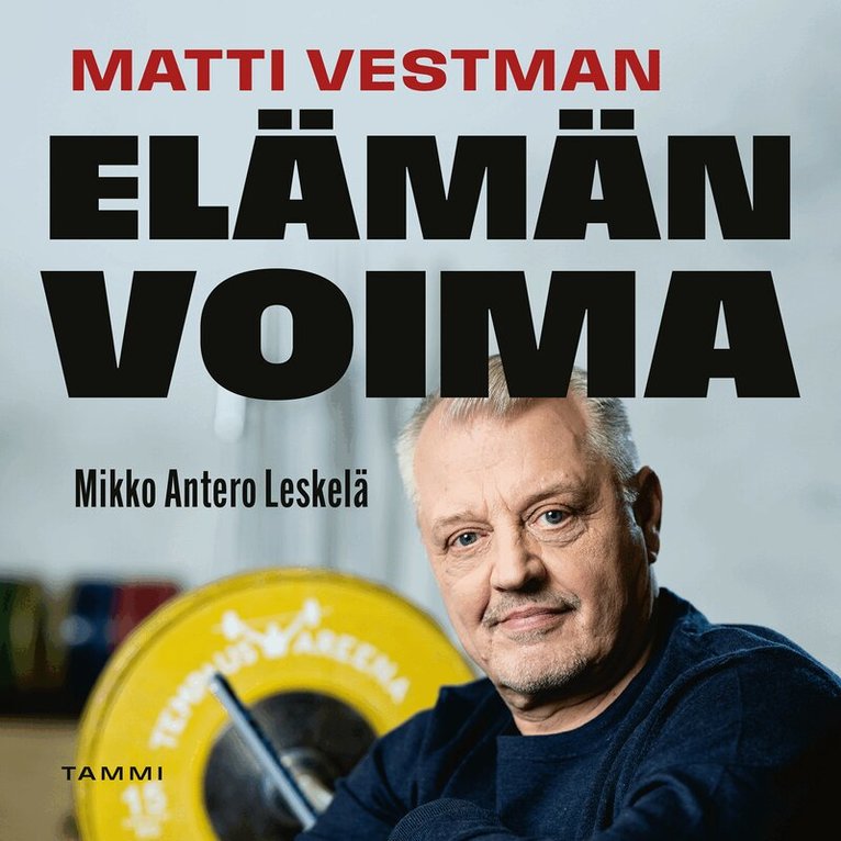 Mikko Antero Leskelä - Matti Vestman - Elämän voima, Ljudbok