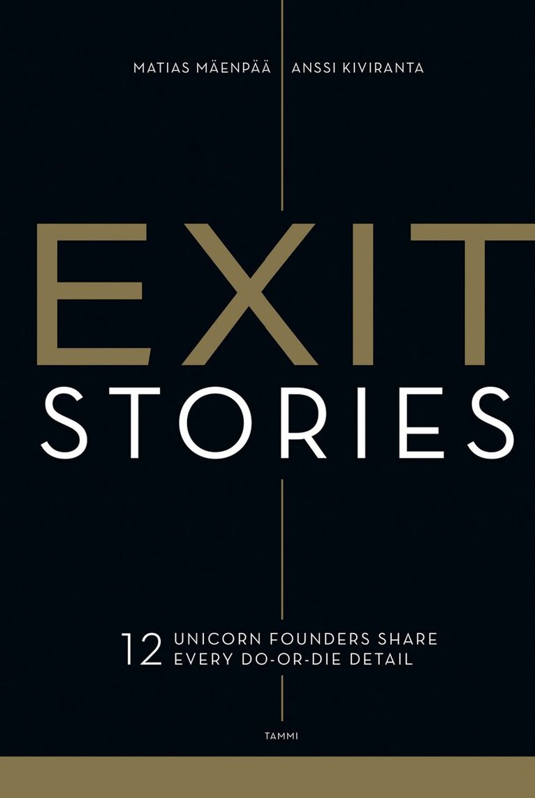 Matias Mäenpää, Anssi Kiviranta - Exit Stories, E-bok