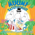 MUUMI satutuokiot. Kotona Muumilaaksossa