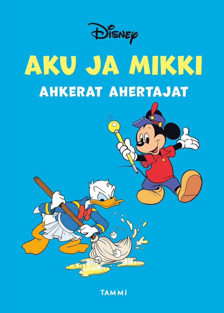 Disney - Aku ja Mikki ahkerat ahertajat, E-bok