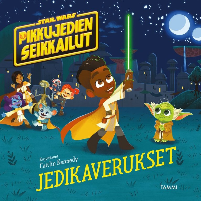 Star Wars, Caitlin Kennedy - Star Wars. Pikkujedien seikkailut. Jedikaverukset, E-bok