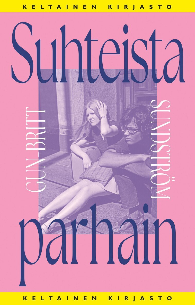 Gun-Britt Sundström - Suhteista parhain, E-bok