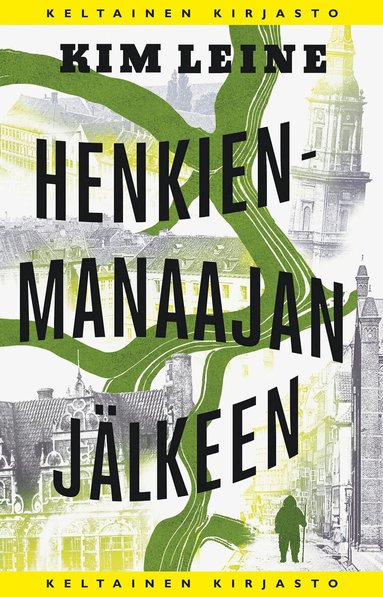 Kim Leine - Henkienmanaajan jälkeen, E-bok