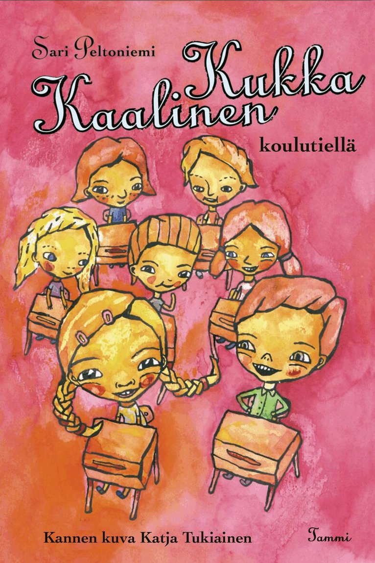 Sari Peltoniemi - Kukka Kaalinen koulutiellä, E-bok