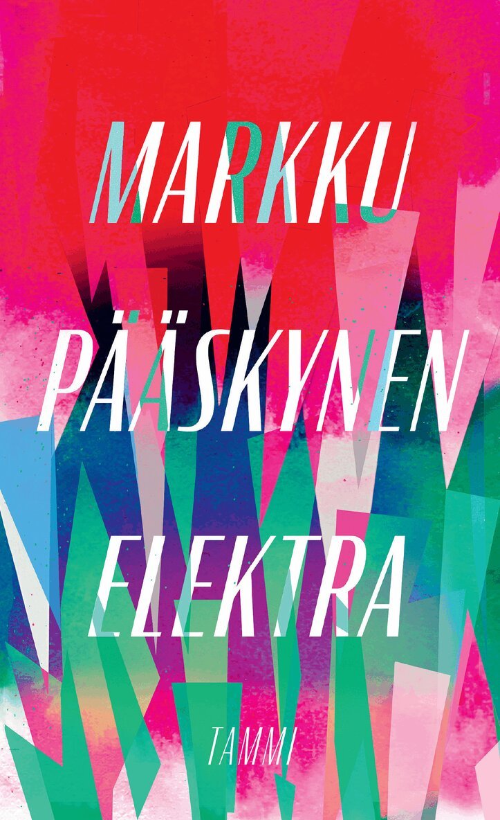 Markku Pääskynen - Elektra, E-bok. Tillgänglighet: Lägg i varukorg
