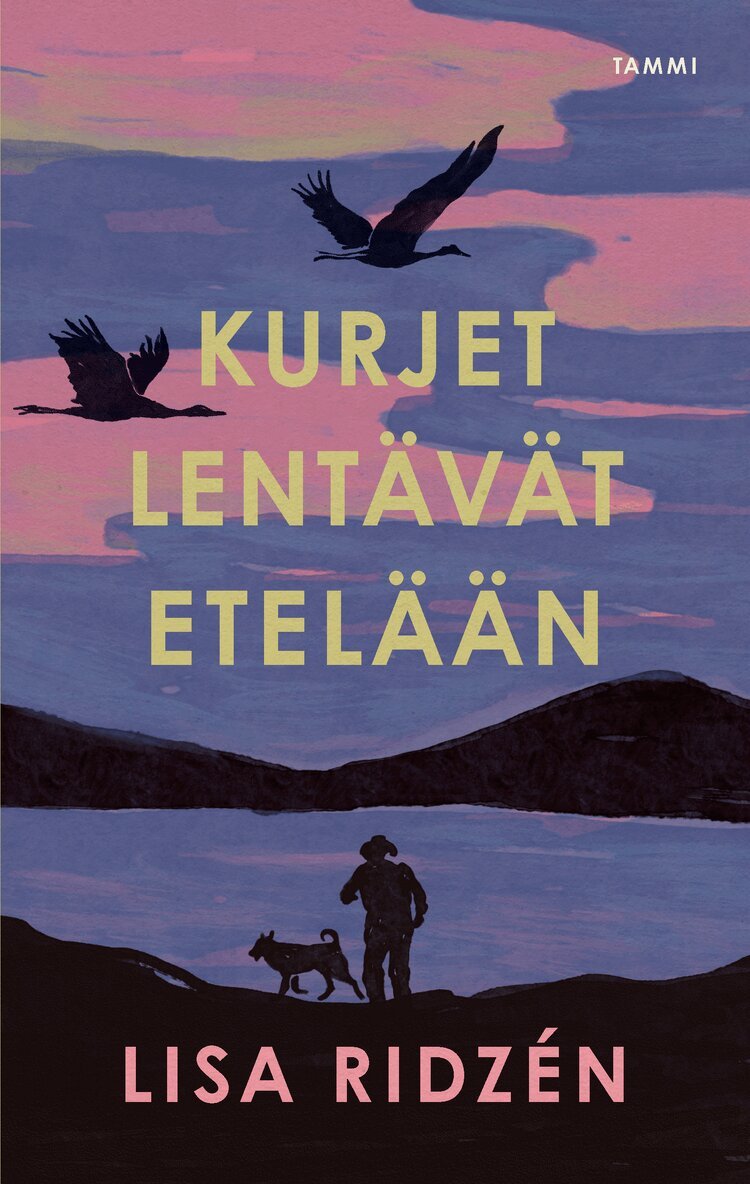 Lisa Ridzén - Kurjet lentävät etelään, E-bok
