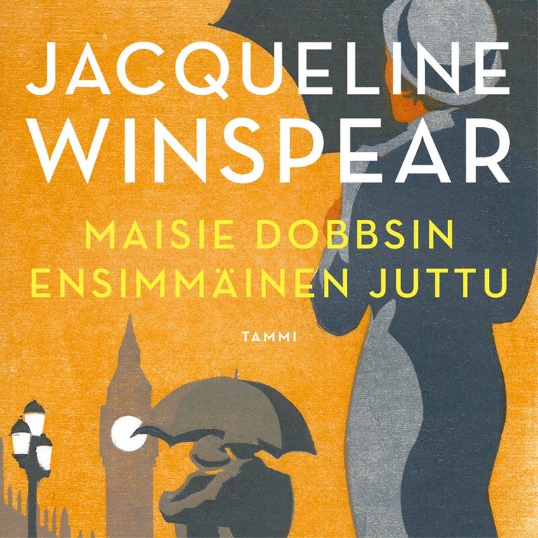 Jacqueline Winspear - Maisie Dobbsin ensimmäinen juttu, Ljudbok