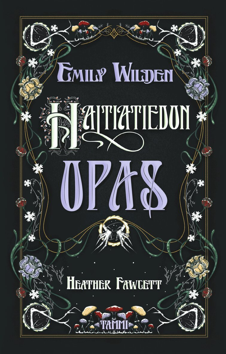 Heather Fawcett - Emily Wilden haltiatiedon opas, E-bok