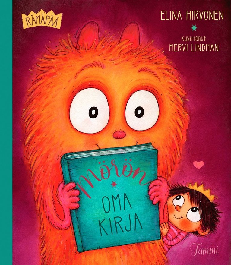 Elina Hirvonen - Prinsessa Rämäpää. Mörön oma kirja, E-bok