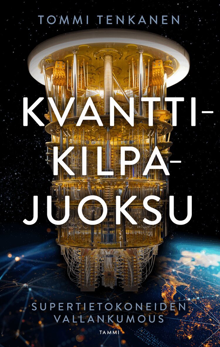 Tommi Tenkanen - Kvanttikilpajuoksu, E-bok