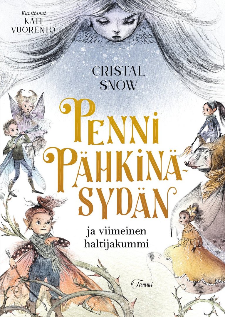 Cristal Snow - Penni Pähkinäsydän ja viimeinen haltijakummi, E-bok
