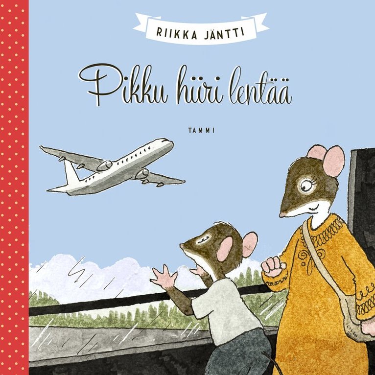 Riikka Jäntti - Pikku hiiri lentää, Ljudbok