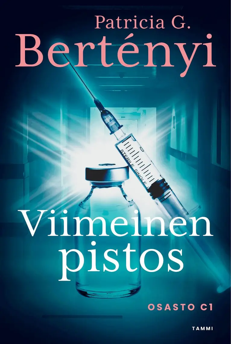 Patricia G. Bertényi - Viimeinen pistos, E-bok. Tillgänglighet: Lägg i varukorg
