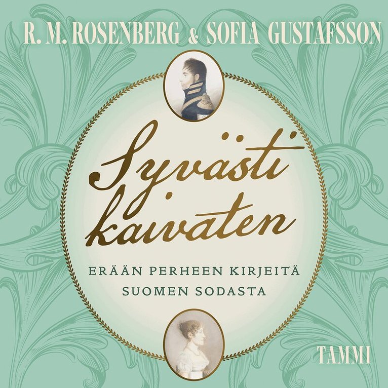 Sofia Gustafsson, R. M. Rosenberg - Syvästi kaivaten, Ljudbok