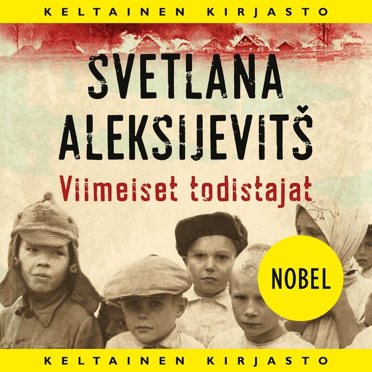 Svetlana Aleksijevitš - Viimeiset todistajat, Ljudbok
