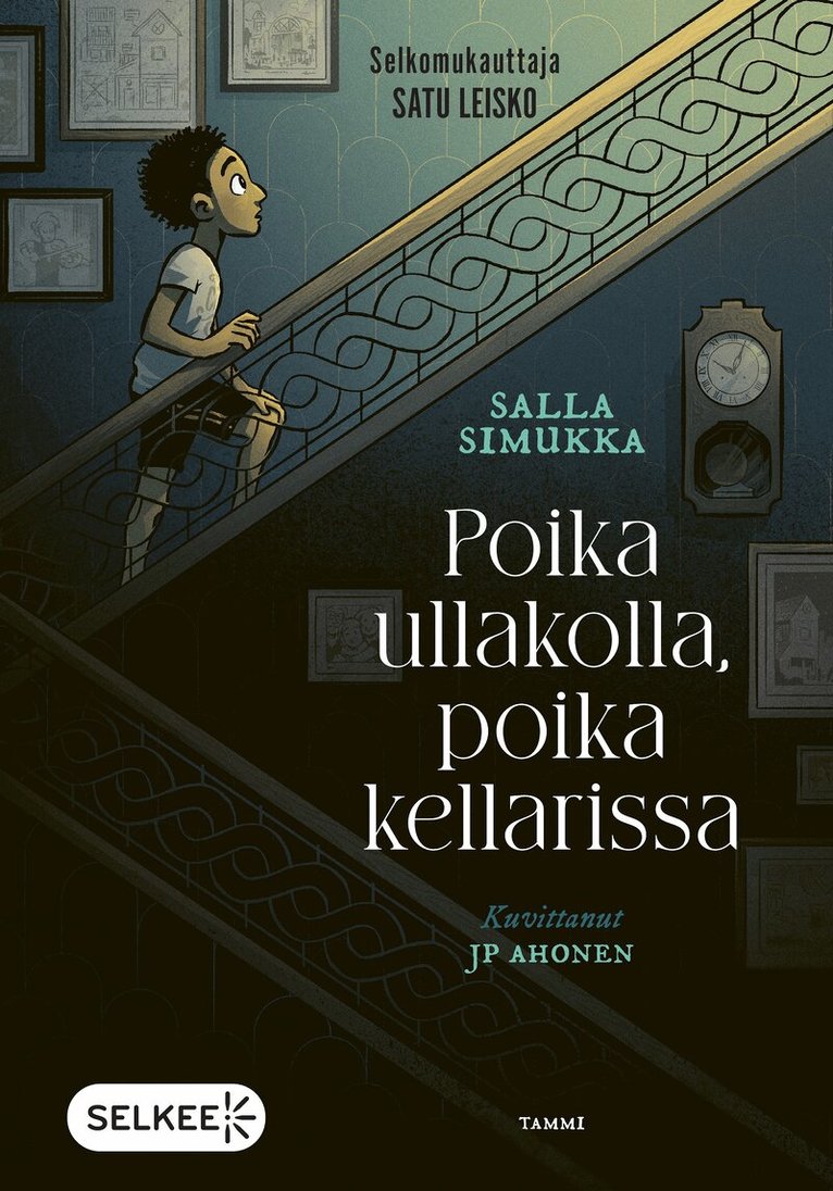 Salla Simukka - Poika ullakolla, poika kellarissa (selkokirja), E-bok