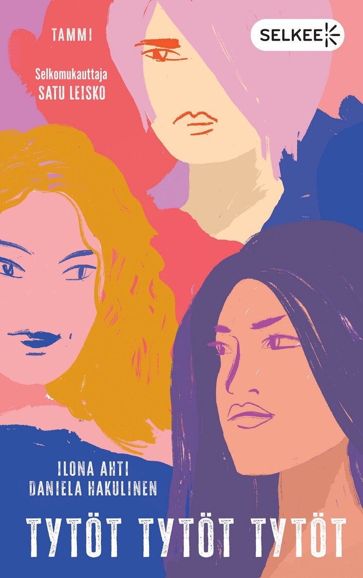 Ilona Ahti, Daniela Hakulinen - Tytöt tytöt tytöt (selkokirja), E-bok