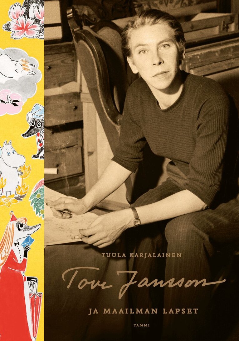Tuula Karjalainen - Tove Jansson ja maailman lapset, E-bok