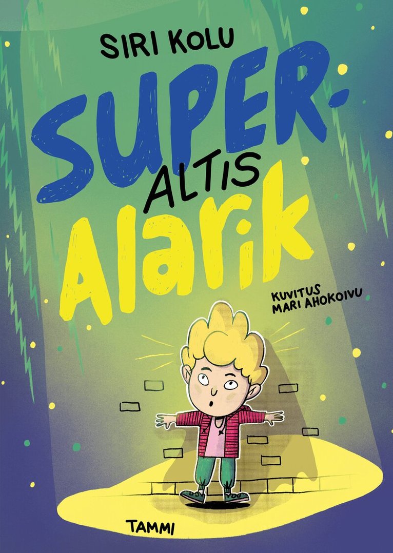 Siri Kolu - Superaltis Alarik, E-bok