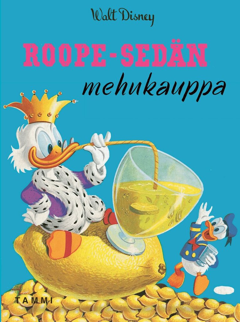 Disney - Disney. Roope-sedän mehukauppa, E-bok