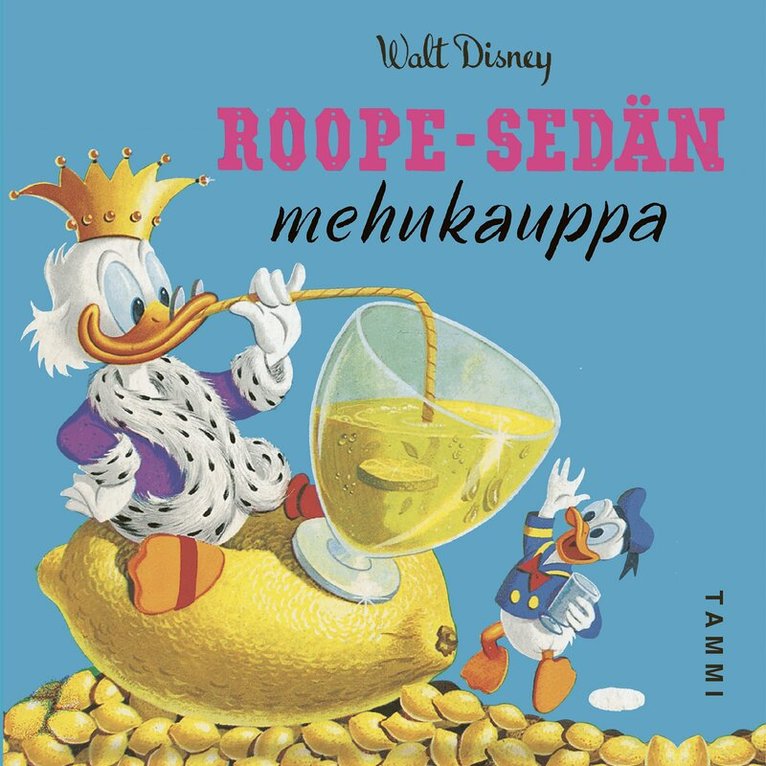Disney - Disney. Roope-sedän mehukauppa, Ljudbok