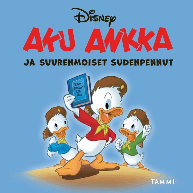 Disney - Aku Ankka ja suurenmoiset Sudenpennut, Ljudbok