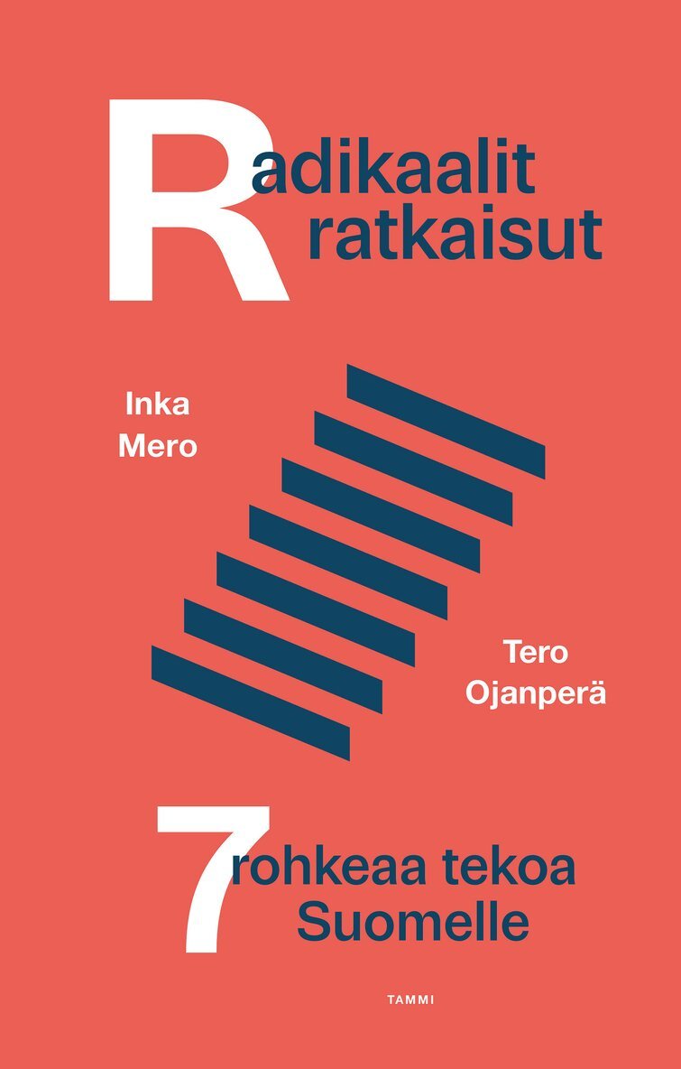 Tero Ojanperä, Inka Mero - Radikaalit ratkaisut, E-bok