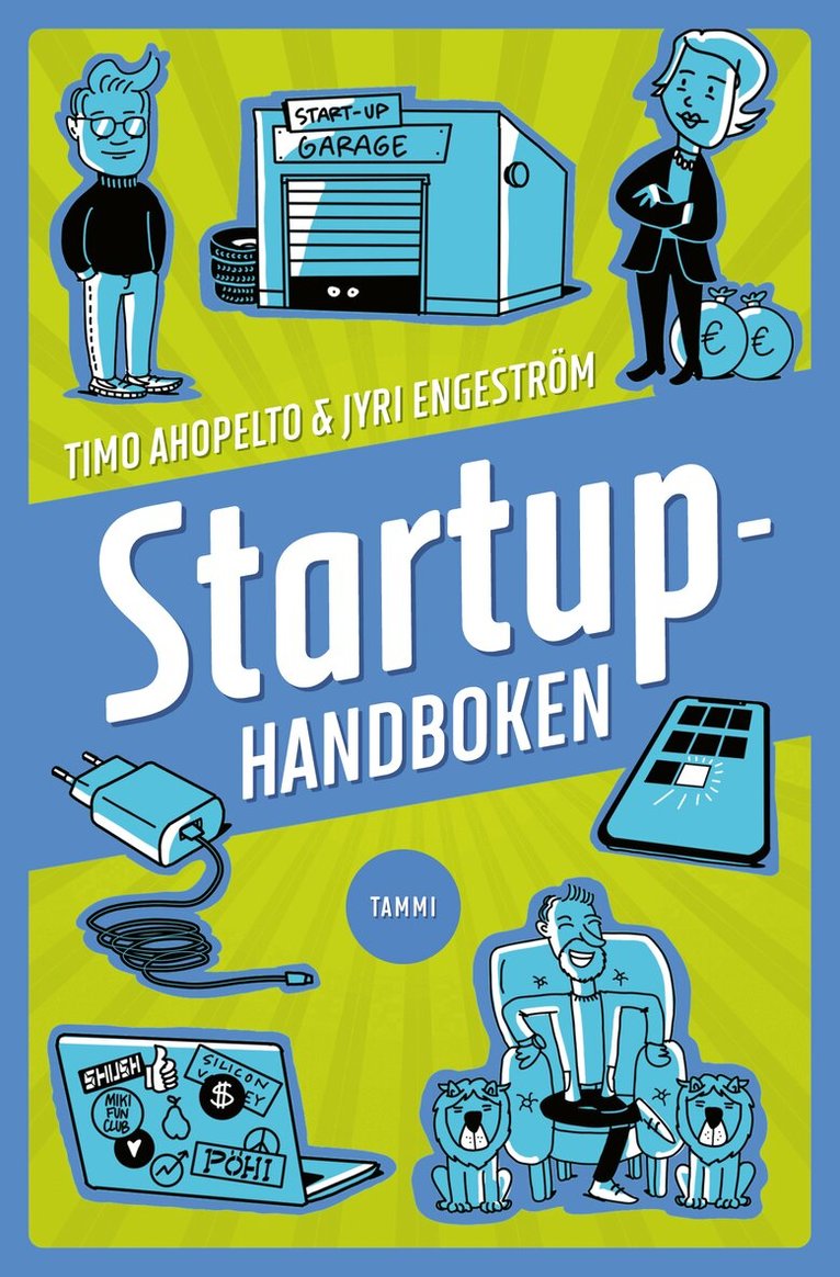Timo Ahopelto, Jyri Engeström - Startuphandboken, E-bok