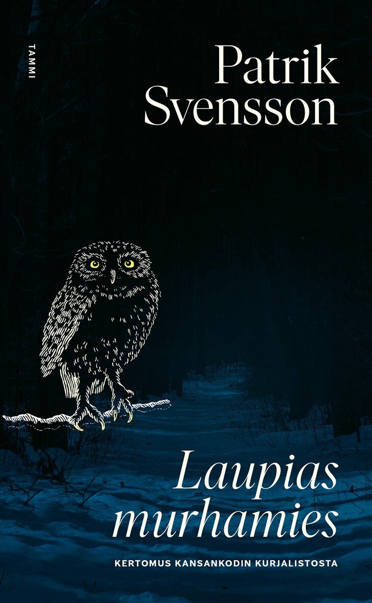 Patrik Svensson - Laupias murhamies, E-bok