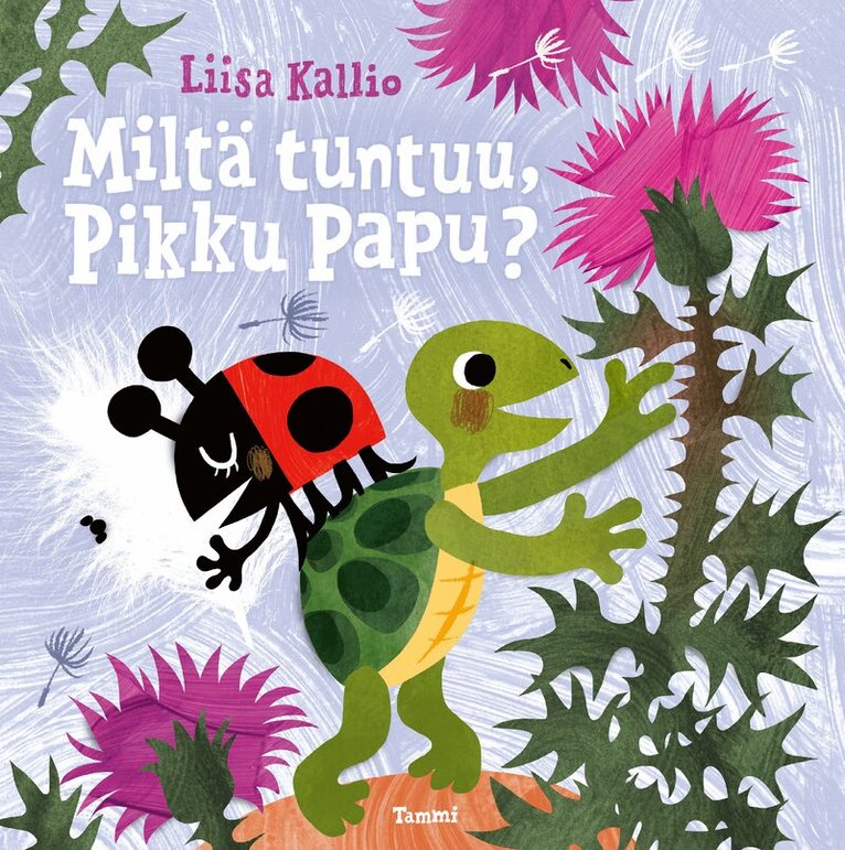 Liisa Kallio - Miltä tuntuu, Pikku Papu?, E-bok