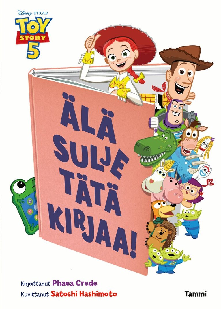 Disney, Phaea Crede - Disney Pixar. Toy Story 5. Älä sulje tätä kirjaa!, E-bok