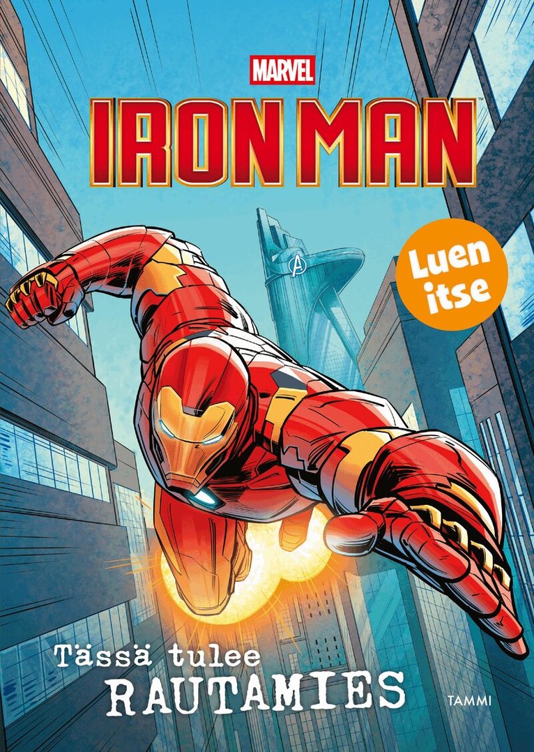 Marvel, Anthony J. Lee - Marvel. Iron Man. Tässä tulee Rautamies. Luen itse, E-bok