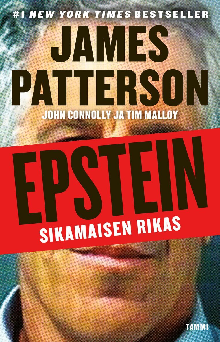 James Patterson, John Connolly - Epstein - Sikamaisen rikas, E-bok