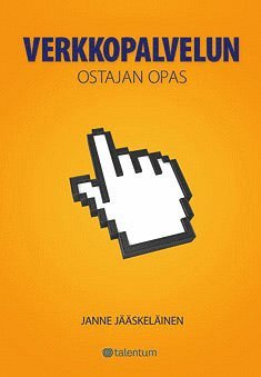 Janne Jääskeläinen - Verkkopalvelun ostajan opas, E-bok