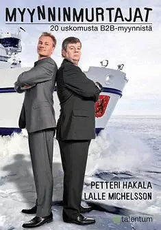 Petteri Hakala, Lalle Michelsson - Myynninmurtajat, E-bok. Tillgänglighet: Lägg i varukorg