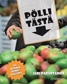 Jari Parantainen - Pölli tästä, E-bok. Tillgänglighet: Lägg i varukorg