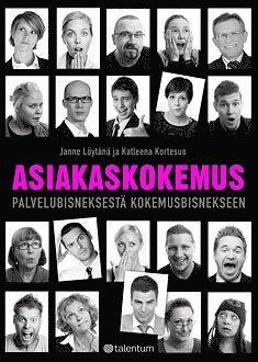 Janne Löytänä, Katleena Kortesuo - Asiakaskokemus, E-bok
