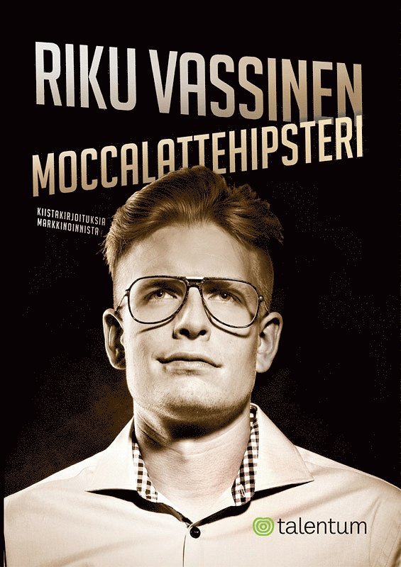 Riku Vassinen - Moccalattehipsteri, E-bok