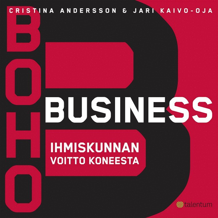 Christina Andersson, Jari Kaivo-oja - BohoBusiness, E-bok