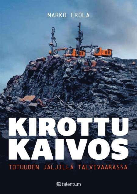 Marko Erola - Kirottu kaivos, E-bok
