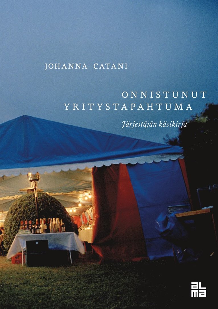 Johanna Catani - Onnistunut yritystapahtumajärjestäjän käsikirja, E-bok