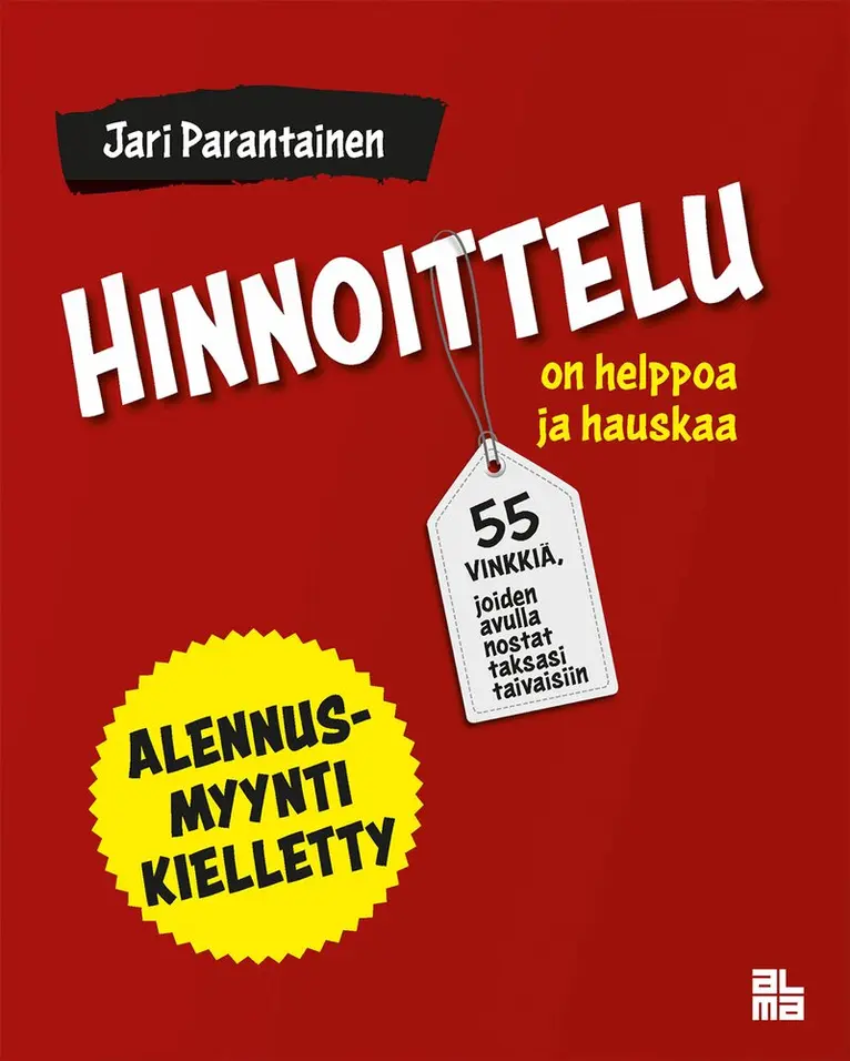 Jari Parantainen - Hinnoittelu on helppoa ja hauskaa, E-bok. Tillgänglighet: Lägg i varukorg