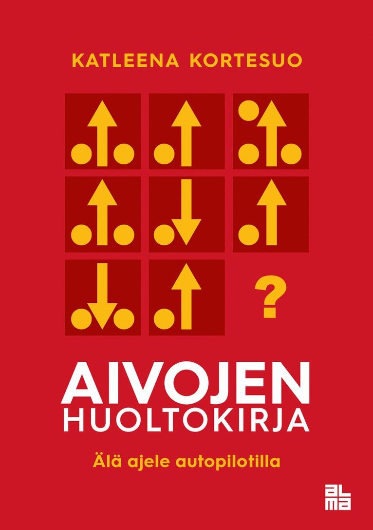 Katleena Kortesuo - Aivojen huoltokirja, E-bok