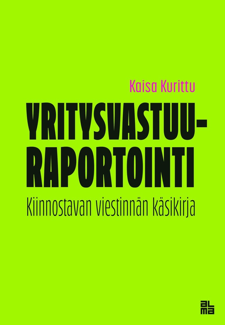 Kaisa Kurittu - Yritysvastuuraportointi, E-bok