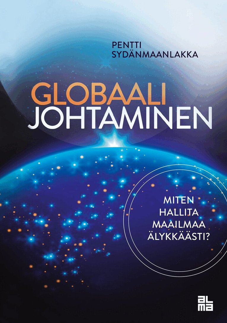 Pentti Sydänmaanlakka - Globaali johtaminen, E-bok