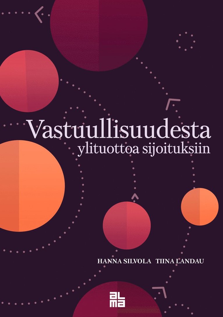 Hanna Silvola, Tiina Landau - Vastuullisuudesta ylituottoa sijoituksiin, E-bok